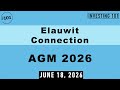 Elauwit Connection AGM 2026 | All Management Proposals Ratified to Scale Telecom Deployments
