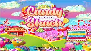 Dj ItchyFinga - Candy Shack Riddim//Jonny Blaze & Stadic