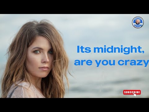 Its midnight, are you crazy - YouTube