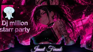 Dj million starr party