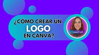 Como Crear un Logo en Canva  - Hacer Logotipo en Canva -TUTORIAL GRATIS