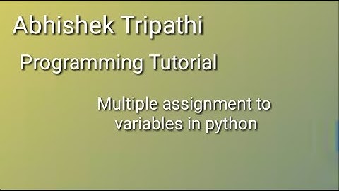 multiple assignment to variable in python, Assign same value to multiple variables
