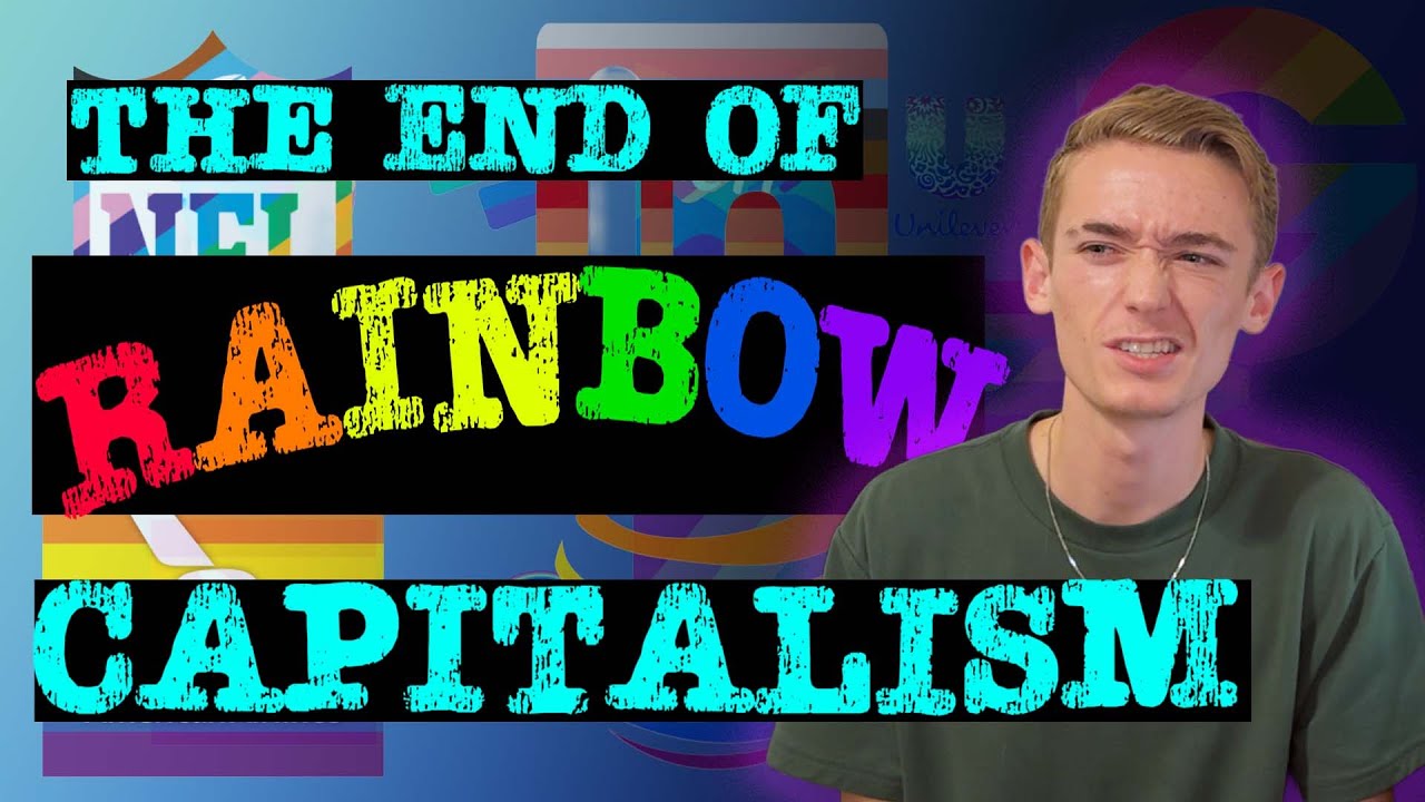 The Rise and Fall of Rainbow Capitalism