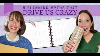 5 PLANNING MYTHS THAT DRIVE US CRAZY | OMG Planners with Laurel Denise