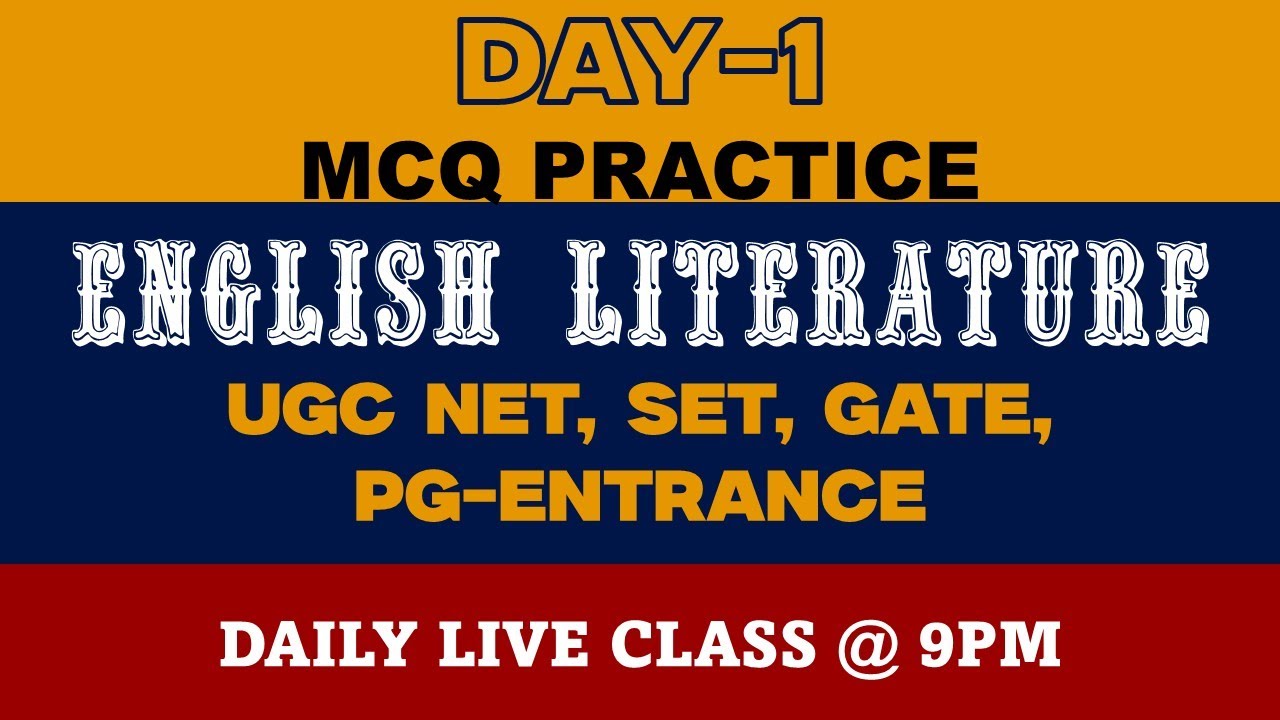 DAY-1 (MCQ PRACTICE) English Literature || UGC NET, SET,GATE, PG ENTRANCE || (DAILY LIVE CLASS)