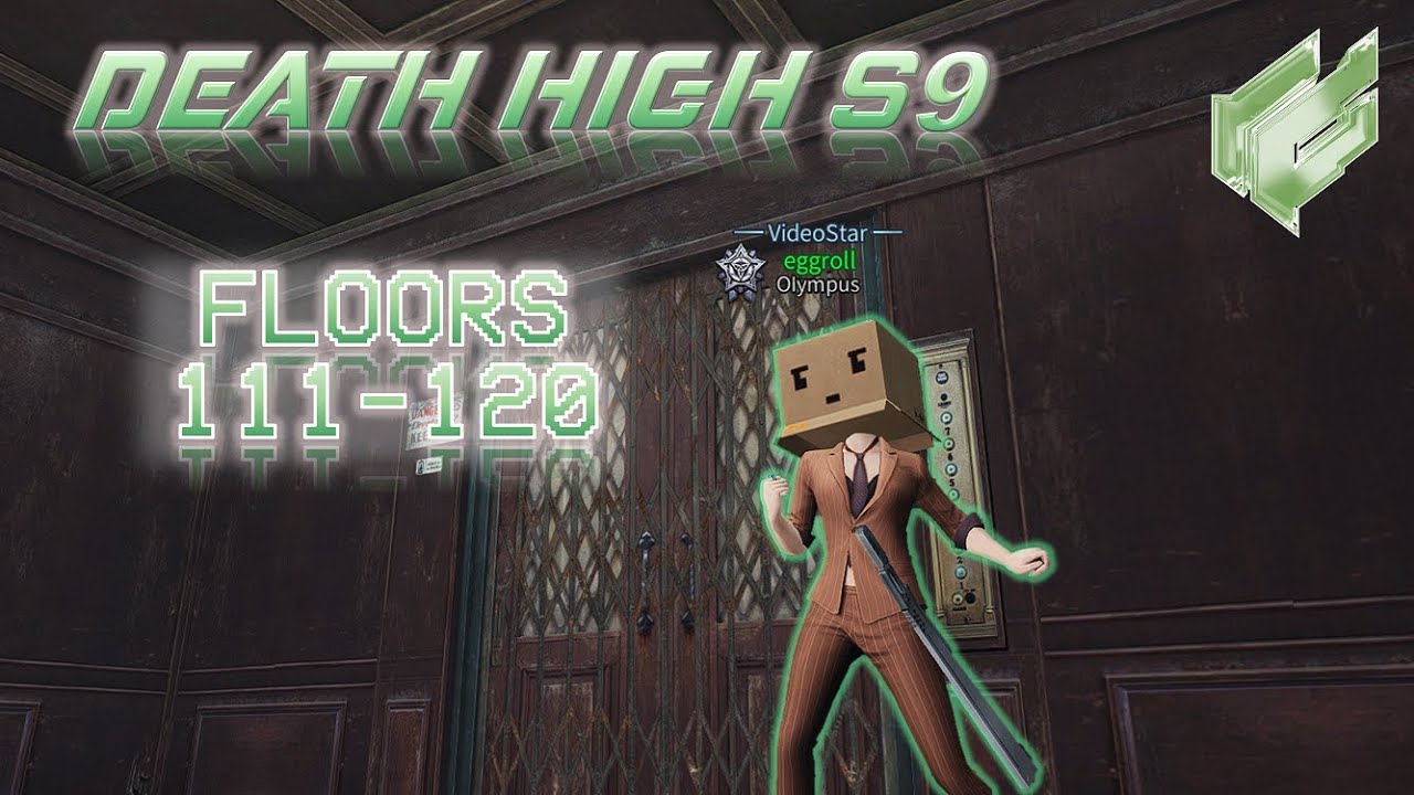Lifeafter | Death High Season 9 Floors 111-120 | Quick Runthrough