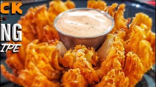 Blooming Onion and Dipping Sauce | Copycat Recipe