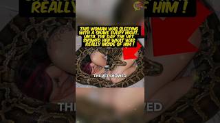 👆Watch next - This woman was sleeping with a snake every night!