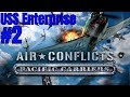 Air Conflicts Pacific Carriers The Big E Campaign Air Conflicts Pacific Carriers The Big E Campaign