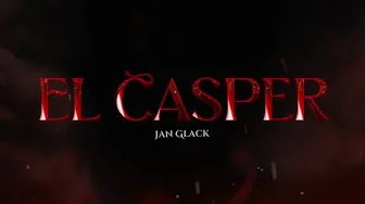 Jan Glack | El Casper (Letra) Jan Glack | El Casper (Letra)
