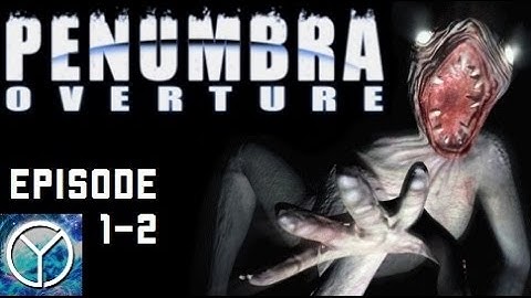 LP - Penumbra Overture - Part 1-2 - Into The Mines