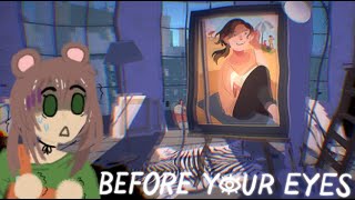 My life is a lie... // Before Your Eyes Ep. 3