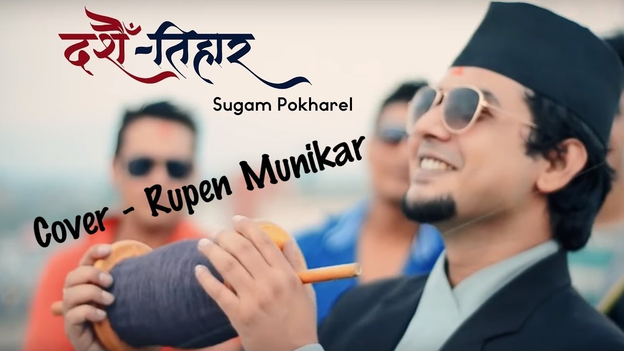 Dashain   Tihar  Cover Song  Rupen Munikar 2077  Nepal  dashain  tihar  Sugam  Pokharel