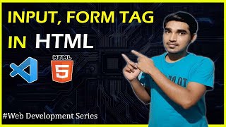Form And Input Tag In HTML | Web Development Series Part - 8(In Hindi) | Softechz-iCon