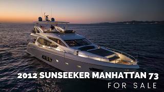 2012 Sunseeker Manhattan 73 FOR SALE | Yachts360