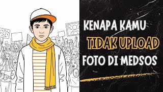 Psikologi "Ghost Mode": Kenapa Kamu Jarang (Gak Pernah) Posting Foto di Medsos