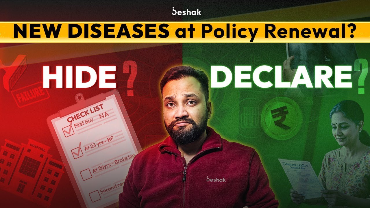 Got a New Health Problem? Should You Hide or Declare it During Policy Renewal? | Beshak