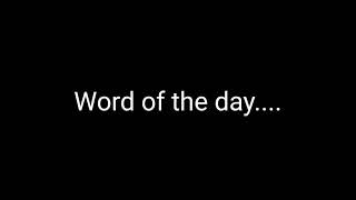 WORD of the Day.8thMay. Merriam Webster. For vocabulary.