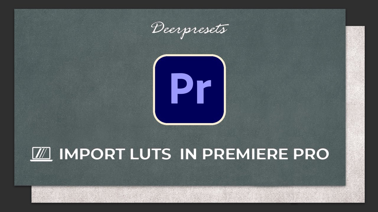 How To Import/Install LUTS Into PREMIERE PRO YouTube