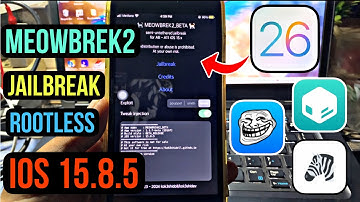 NEW Jailbreak No Computer iPhone/iPad iOS 15.8.5 - 15 (iOS 26 work upcoming) with MEOWBREK2 tool
