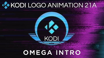Kodi® Logo Animation 21A (13sec) Omega Intro!!!