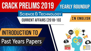 UPSC CSE Prelims 2019 Science & Technology Current Affairs 2018-19 yearly roundup, in English