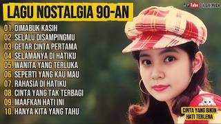 DIMABUK KASIH | LAGU NOSTALGIA HITS 90an-, PALING NGENA DI HATI 😭