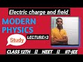 CLASS 12TH ELECTRIC CHARGE AND FIELD LECTURE =3