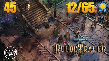 Janus | Warhammer 40K: Rogue Trader | Episode 45 [Unfair][100% Playthrough]