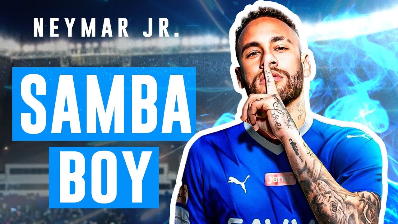 KING OF SAMBA - NEYMAR JR'S SONG