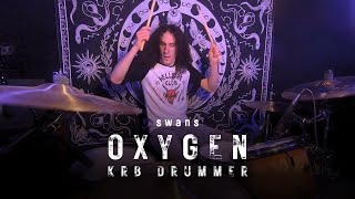 Oxygen - Swans | Drum Cover by KRB Drummer