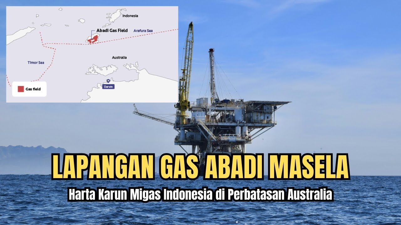 Bukan Sekadar Blok Gas! Mengapa Blok Masela Menjadi Kunci Kedaulatan RI di Perbatasan Australia?