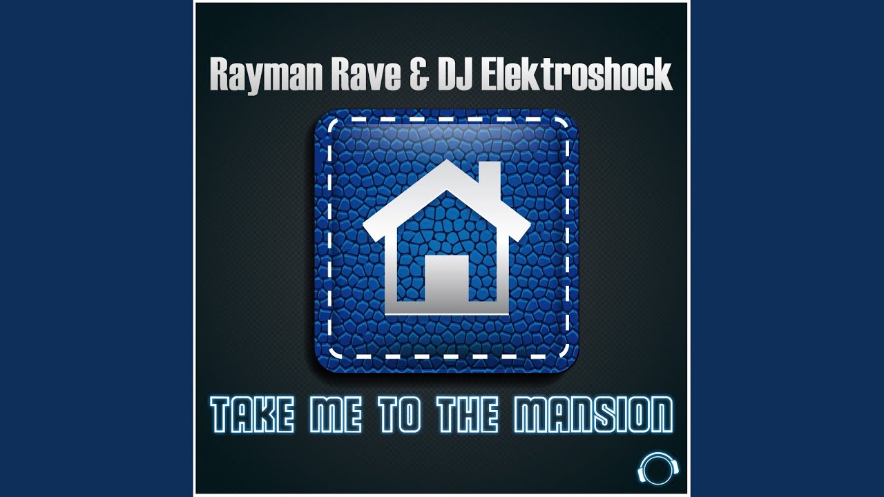 Take Me To The Mansion (Extended Mix)