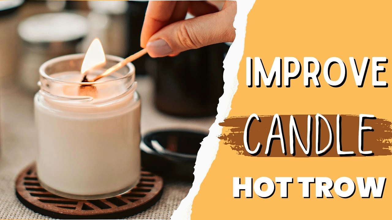 HOW TO GET A BETTER HOT THROW CANDLE MAKING GUIDE FOR BEGINNERS YouTube