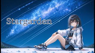 Stargarden / 宮舞モカ