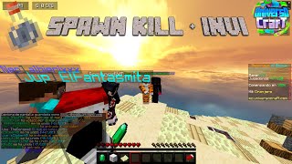 Mini Spawn Kill + Atacando con invi [Destruye el nexo]