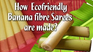 How Ecofriendly  banana fibre  sarees are made? screenshot 4