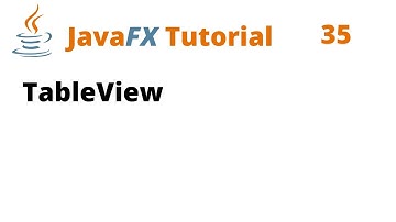 JavaFX Tutorial 35 - TableView