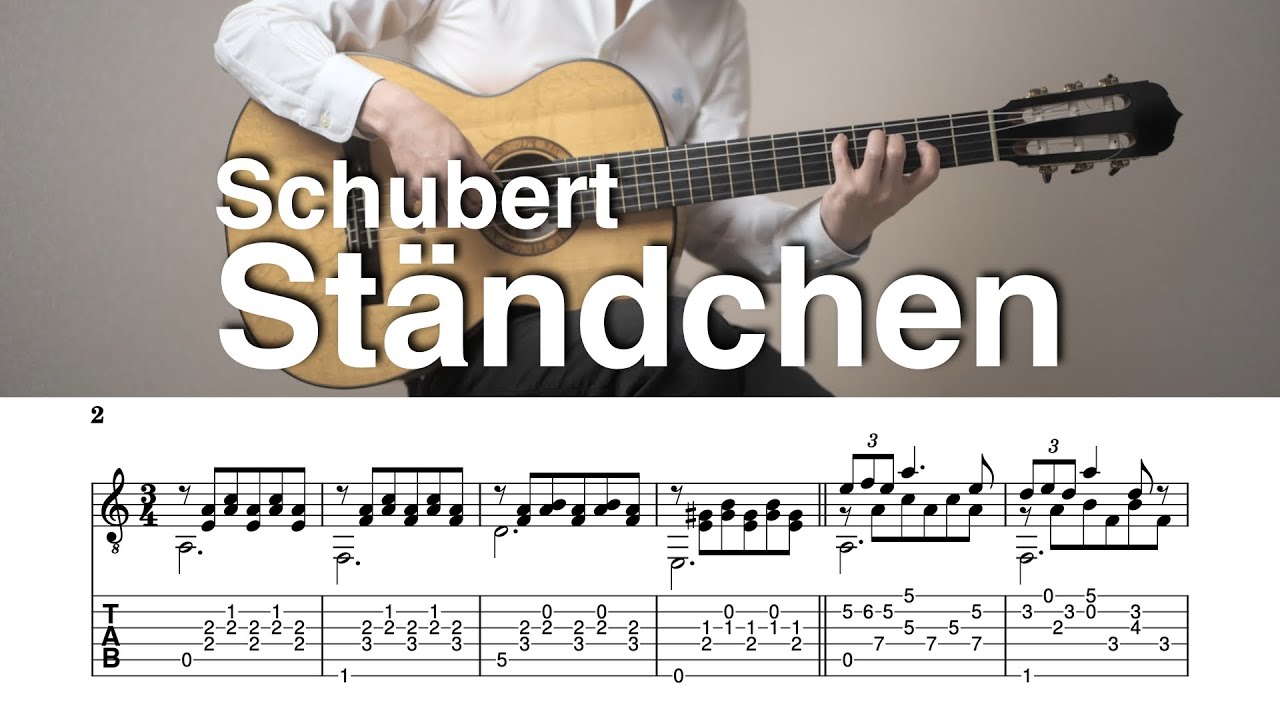 Schubert - Ständchen (Serenade) | TAB Schubert - Ständchen (Serenade) | TAB