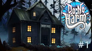 :     , Do No Harm, #1