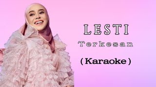 Karaoke Lesti - Terkesan (Kamu kok begitu menawan)