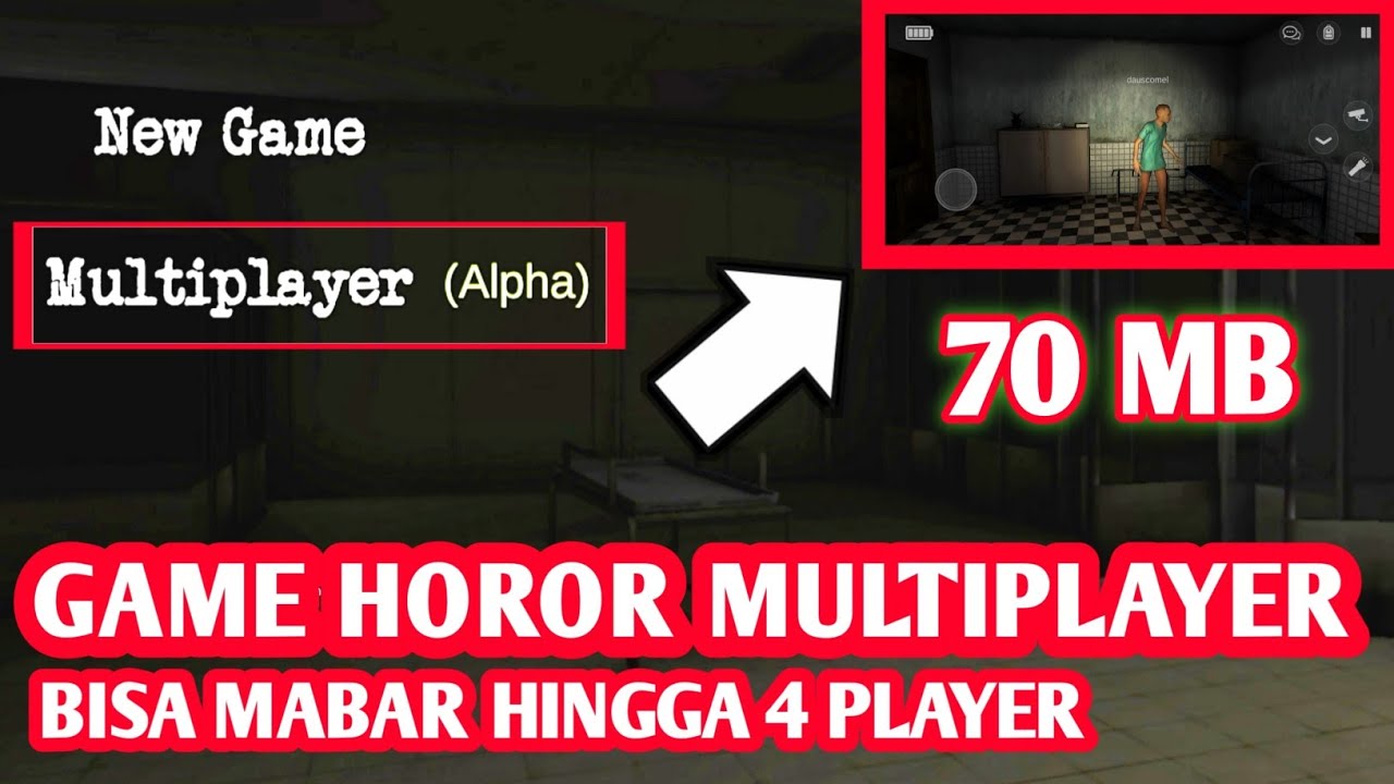 GAME HOROR MULTIPLAYER,BISA MABAR HINGGA 4 PLAYER MAIN GAME SPECIMEN