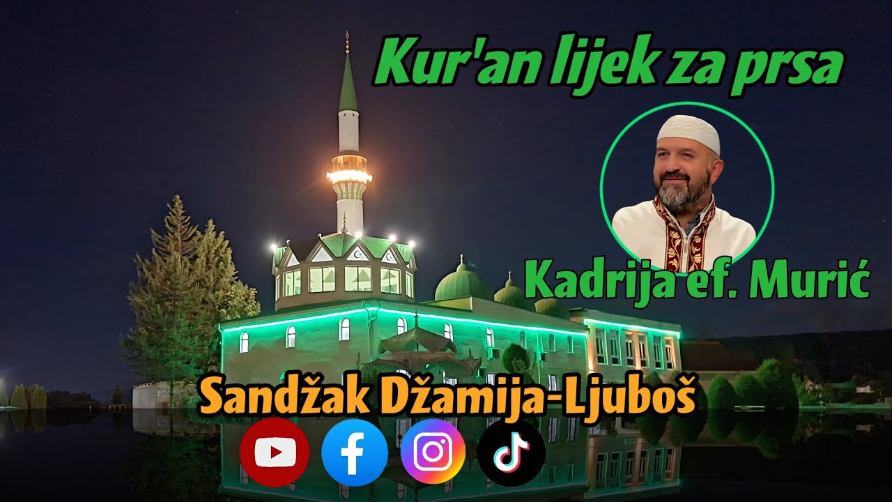 Kur'an lijek za prsa-Kadrija ef. Murić