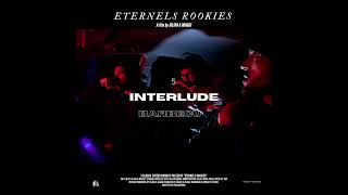 ETERNELS ROOKIES - INTERLUDE BARBECUE