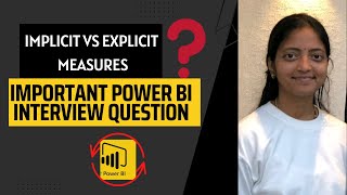 Implicit Measures vs Explicit Measures in Power BI | Power BI Interview Questions