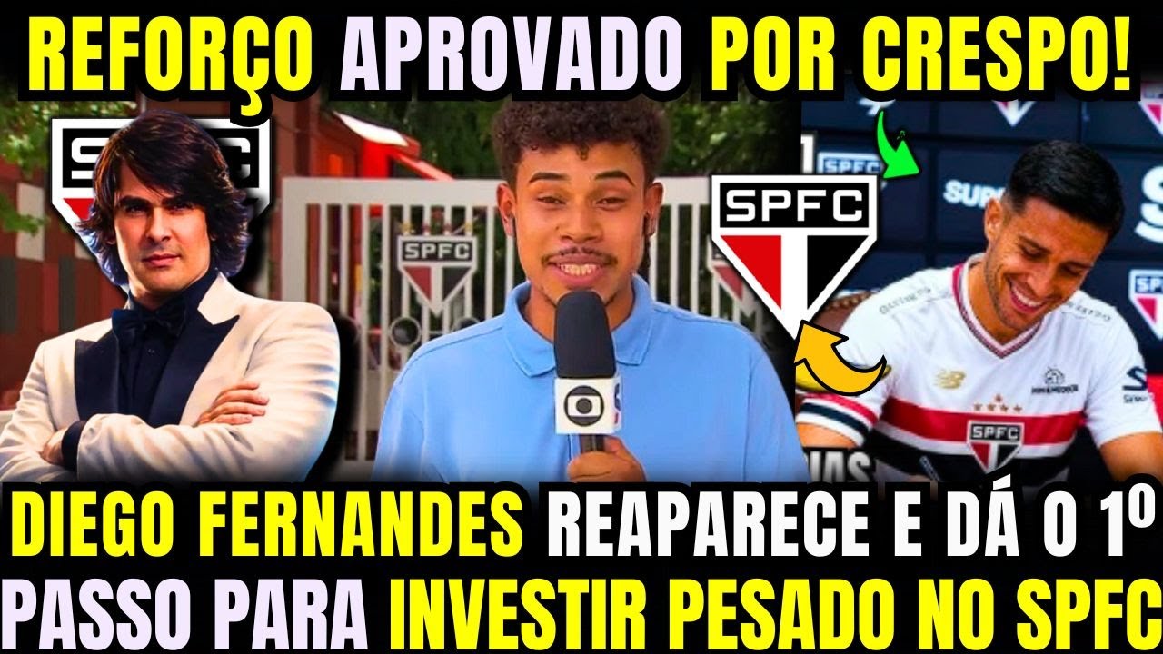 DIEGO FERNANDES SE APROXIMA DE NOVO PRESIDENTE E DÁ 1º PASSO PARA INVESTIR NO SPFC! REFORÇO CHEGANDO