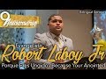 Evang.Robert Laboy Jr -  Porque eres Ungido/Because your Anointed(Mensaje Bilingue)