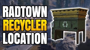 Recycler Location At Radtown In Rust