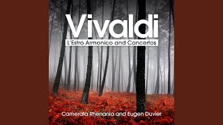 L'Estro Armonico, Op. 3 - Concerto No. 1 in D Major for 4 Violins and Strings, RV 549: I. Allegro
