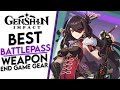 Genshin Impact BEST Battle Pass Weapon | Genshin Impact Weapon Guide
